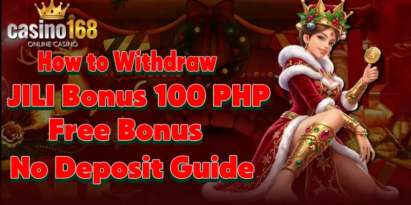 how to withdraw jili bonus 100 PHP